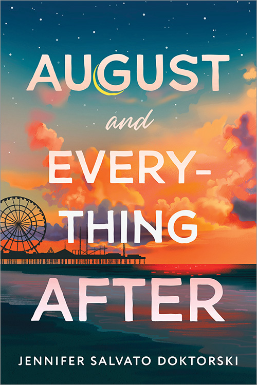 August and Everything After